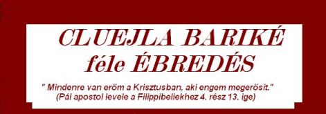 Édesanyám síremlékén lévő felirat Cluejla Bariké féle Ébredés