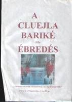 Cluejla Bariké féle Ébredés Első könyv